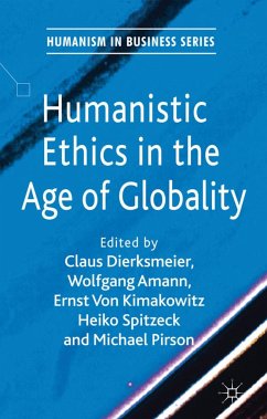 Humanistic Ethics in the Age of Globality