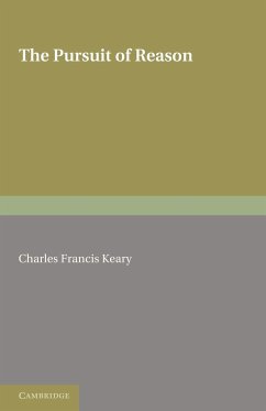 The Pursuit of Reason - Keary, Charles Francis