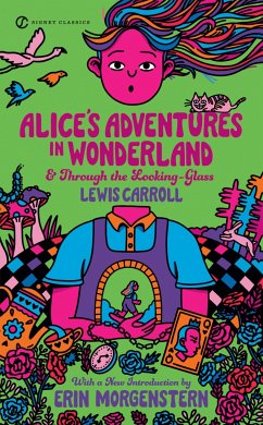 Alice's Adventures in Wonderland / Through the Looking Glass - Carroll, Lewis