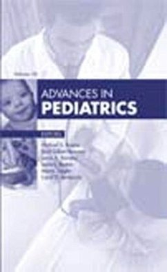 Advances in Pediatrics, 2011 - Kappy, Michael S.