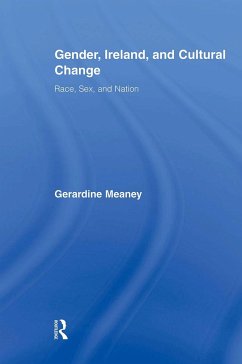 Gender, Ireland and Cultural Change - Meaney, Gerardine