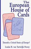 The European House of Cards