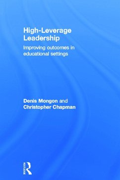 High-Leverage Leadership - Mongon, Denis; Chapman, Christopher