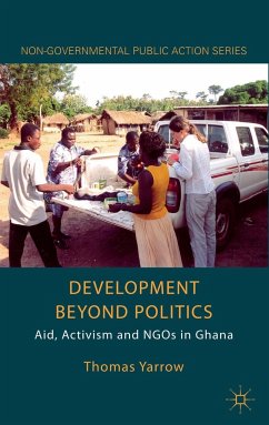 Development Beyond Politics - Yarrow, Thomas