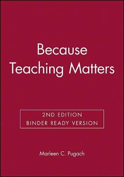Because Teaching Matters - Pugach, Marleen C