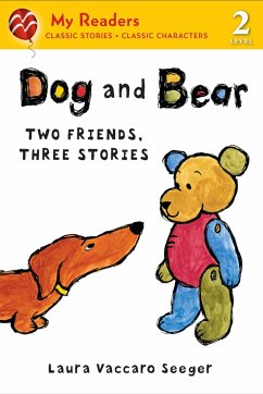 Dog and Bear - Seeger, Laura Vaccaro