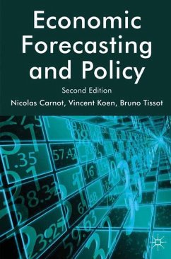 Economic Forecasting and Policy - Carnot, Nicolas;Koen, V.;Tissot, B.