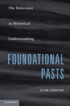 Foundational Pasts - Confino, Alon