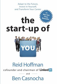 The Startup of You (Revised and Updated) - Hoffman, Reid; Casnocha, Ben