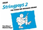 Stringpops 2: Fun Pieces for Absolute Beginners