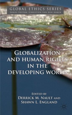Globalization and Human Rights in the Developing World - Nault, Derrick M; England, Shawn L