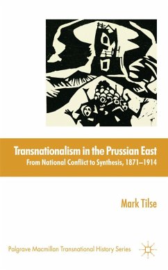Transnationalism in the Prussian East - Tilse, M.