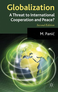 Globalization: A Threat to International Cooperation and Peace? - Panic, Mica;Loparo, Kenneth A.