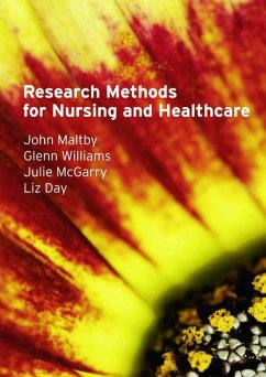 Research Methods for Nursing and Healthcare - Maltby, John; Williams, Glenn; Mcgarry, Julie