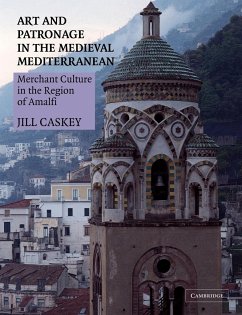 Art and Patronage in the Medieval Mediterranean - Caskey, Jill