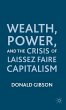 Wealth, Power, and the Crisis of... - Bild 1