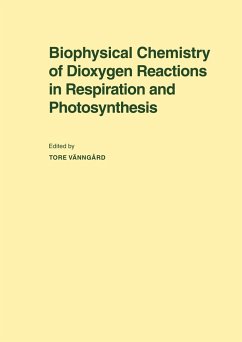 Biophysical Chemistry of Dioxygen Reactions in Respiration and Photosynthesis