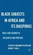 Black Subjects in Africa and Its... - Bild 1