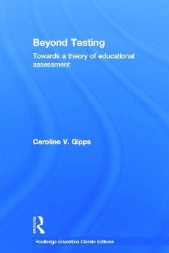 Beyond Testing (Classic Edition) - Gipps, Caroline