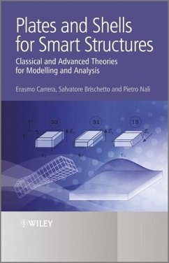 Plates and Shells for Smart Structures - Carrera, Erasmo; Brischetto, Salvatore; Nali, Pietro