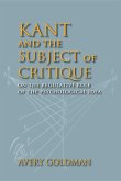 Kant and the Subject of Critique: On the Regulative Role of the Psychological Idea