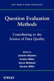 Question Evaluation Methods