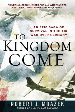 To Kingdom Come - Mrazek, Robert J.