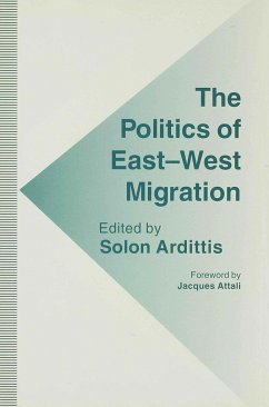 The Politics of East-West Migration - Ardittis, Solon