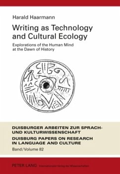 Writing as Technology and Cultural Ecology - Haarmann, Harald