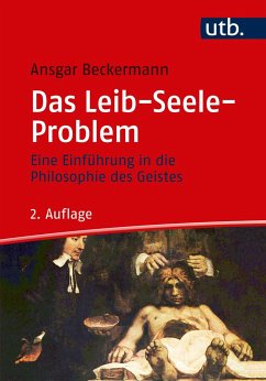 Das Leib-Seele-Problem - Beckermann, Ansgar