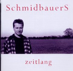 Zeitlang - Schmidbauers,Schmidbauer