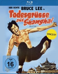 Bruce Lee - Todesgrüße aus Shanghai Uncut Edition