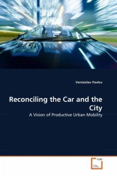 Reconciling the Car and the City - Pavlov, Ventzislav