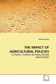 THE IMPACT OF AGRICULTURAL POLICIES