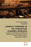 COMPACT TOWNSHIP AS THE CONCEPTUAL PLANNING APPROACH