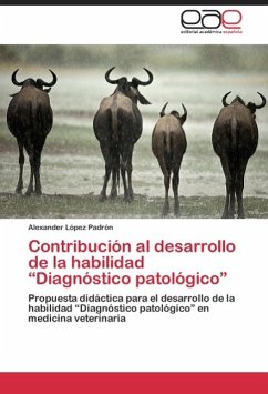 Contribución al desarrollo de la habilidad ¿Diagnóstico patológico¿