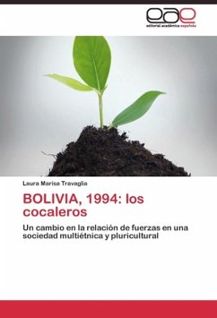 BOLIVIA, 1994: los cocaleros - Travaglia, Laura Marisa