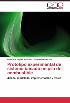Prototipo experimental de sistema basado en pila de combustible - Segura Manzano, Francisca;Andújar, José Manuel