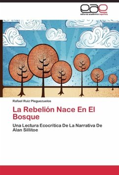 La Rebelión Nace En El Bosque - Ruiz Pleguezuelos, Rafael