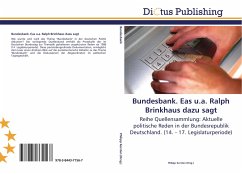 Bundesbank. Eas u.a. Ralph Brinkhaus dazu sagt