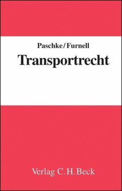 Transportrecht - Paschke, Marian; Furnell, Winfried