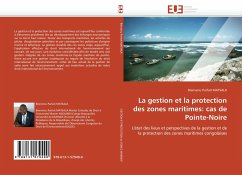 Cover La gestion et la protection des zones maritimes: cas de Pointe-Noire