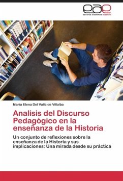 Analisis del Discurso Pedagógico en la enseñanza de la Historia - Del Valle de Villalba, María Elena