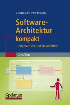 Software-Architektur kompakt - Starke, Gernot;Hruschka, Peter
