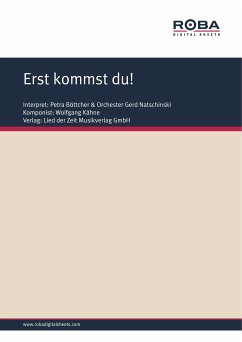 Erst kommst du! (eBook, ePUB) - Kähne, Wolfgang; Schneider, Dieter; Stüwe, Ralph