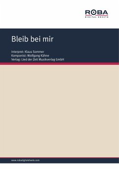Bleib bei mir (eBook, PDF) - Kähne, Wolfgang; Upmeier, Ursula