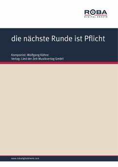 die nächste Runde ist Pflicht (eBook, PDF) - Kähne, Wolfgang; Brandenstein, Wolfgang