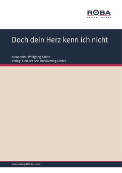 Doch dein Herz kenn ich nicht (eBook, PDF) - Kähne, Wolfgang; Brandenstein, Wolfgang
