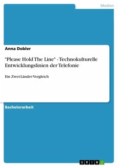 "Please Hold The Line" - Technokulturelle Entwicklungslinien der Telefonie