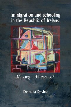 Immigration and schooling in the Republic of Ireland - Devine, Dympna